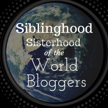 Siblinghood of the World Bloggers Award